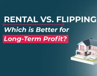 Rental Income vs. Flipping: Which Strategy Wins?